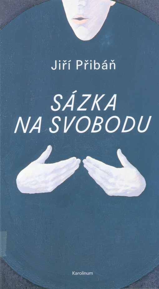 Sázka na svobodu