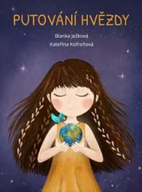 Blanka Ježková: Putování hvězdy 